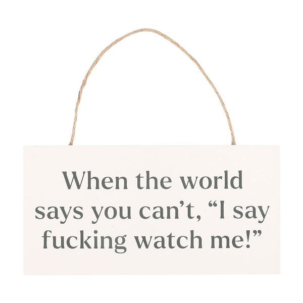 Fucking Watch Me! Skilti
