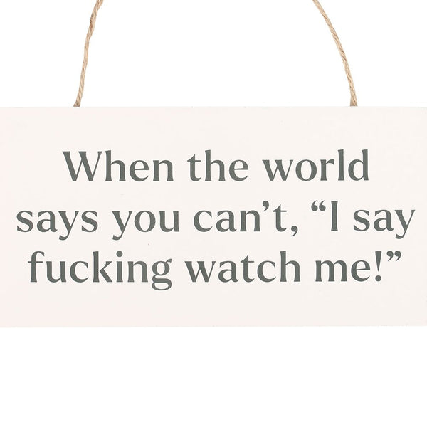 Fucking Watch Me! Skilti