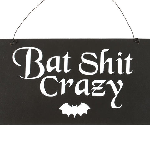 Bat Shit Crazy Skilti