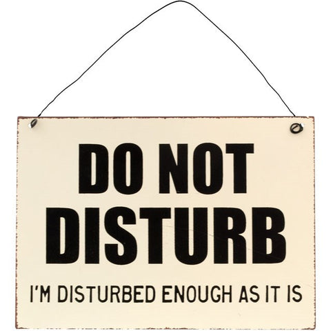 Do Not Disturb Skilti
