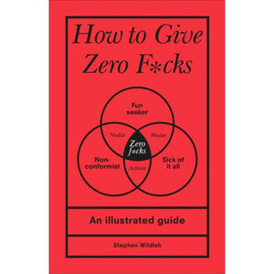 How to Give Zero Fucks Bók